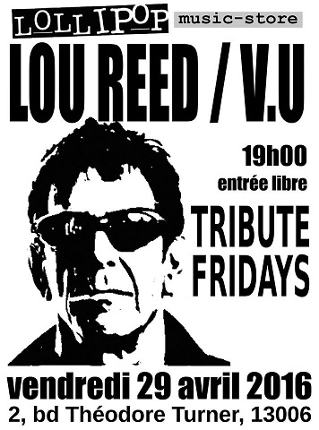 Lou Reed - V.U. (Lollipop Tribute Fridays) en concert